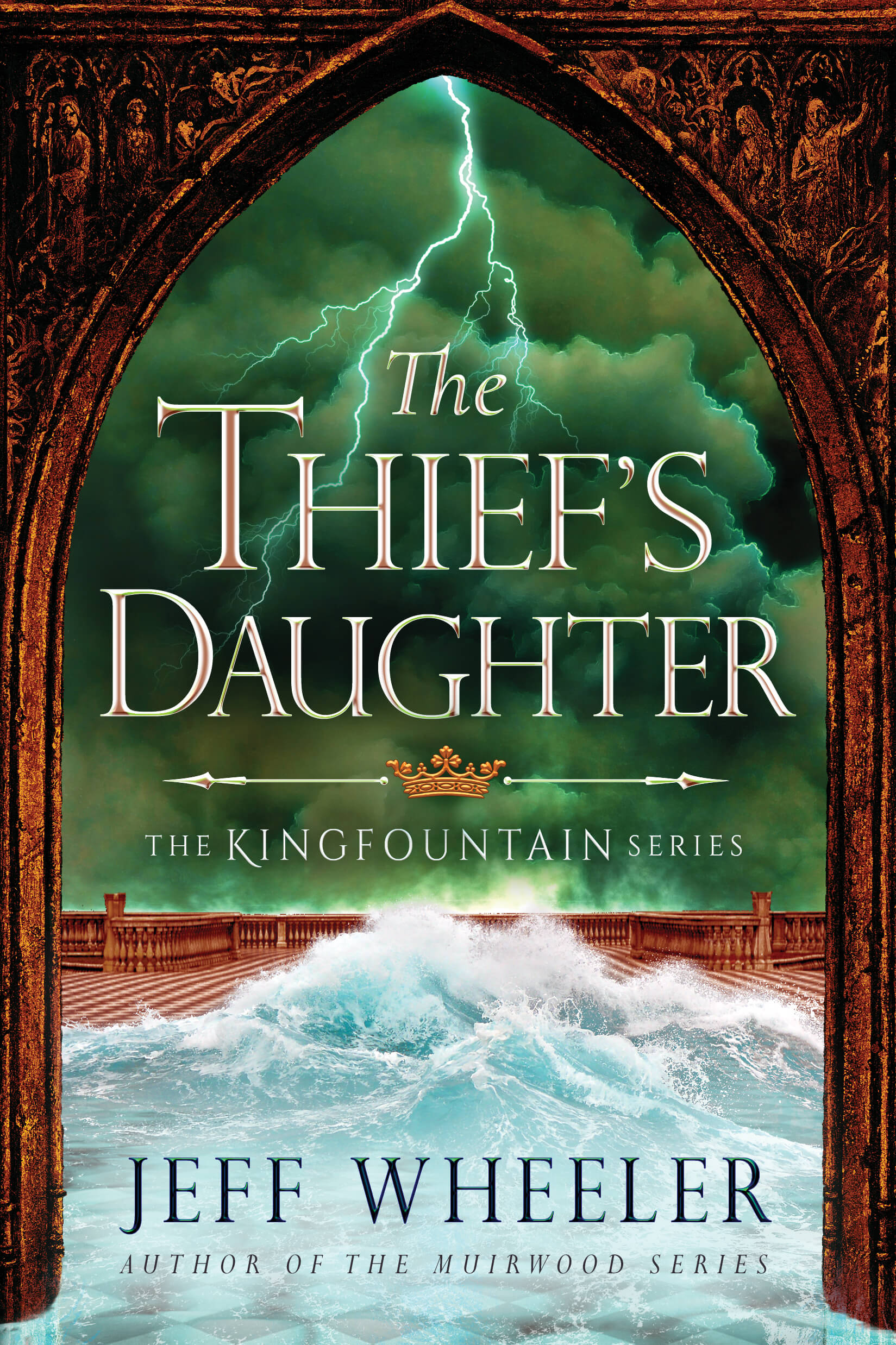 The Thief's Daughter - The Kingfountain Series - Jeff Wheeler