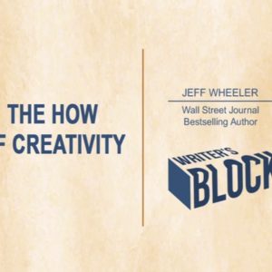 The How of Creativity